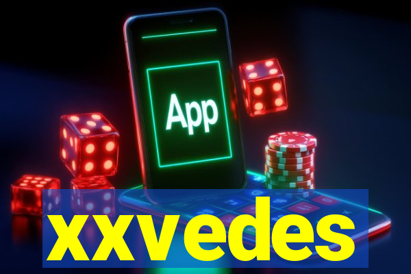 xxvedes