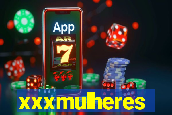 xxxmulheres