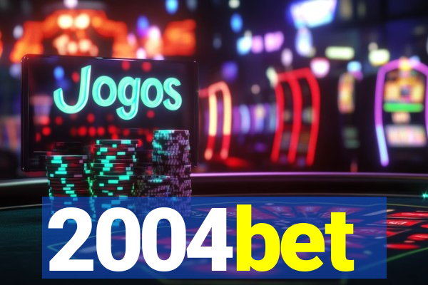2004bet