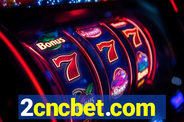 2cncbet.com