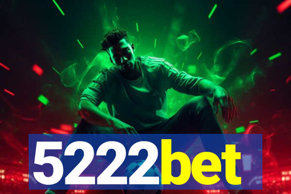 5222bet
