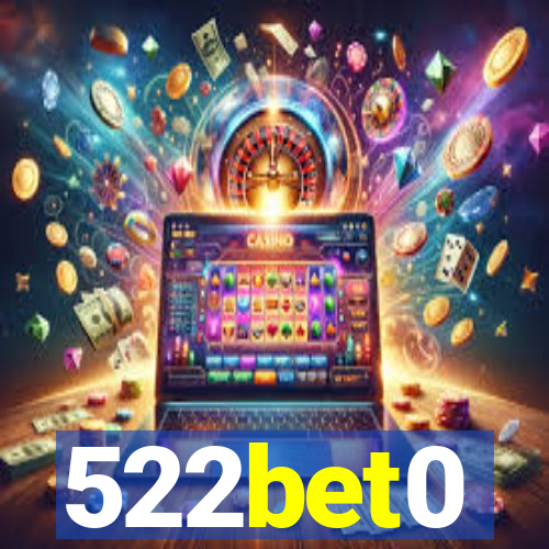 522bet0