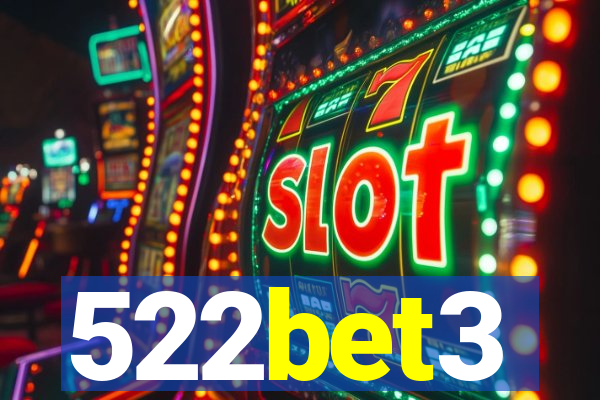 522bet3