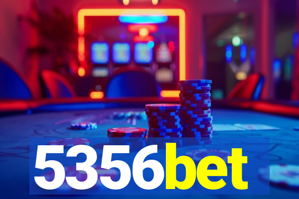 5356bet