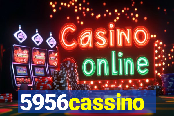5956cassino