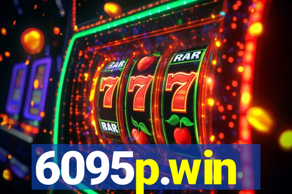6095p.win