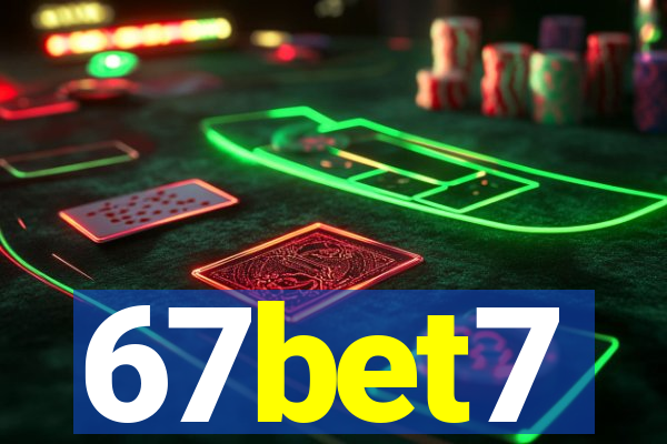 67bet7