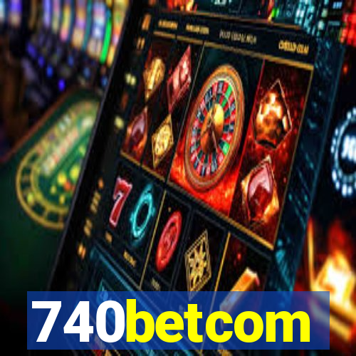 740betcom