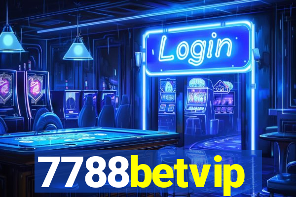 7788betvip