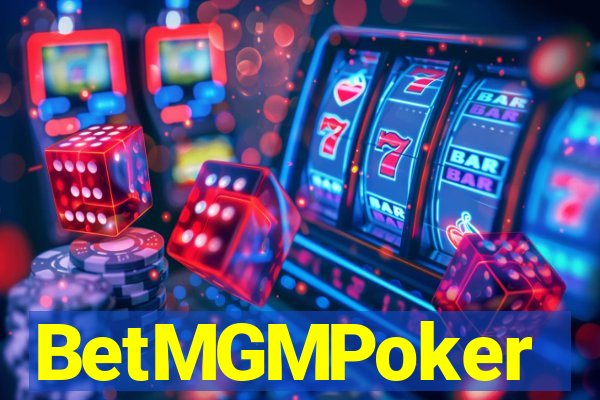 BetMGMPoker