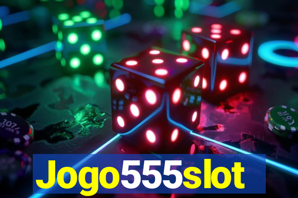 Jogo555slot