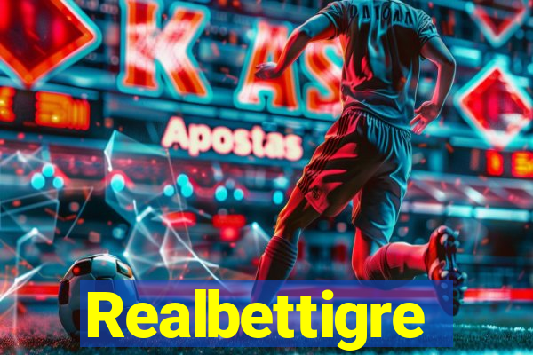 Realbettigre