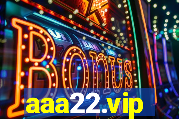 aaa22.vip