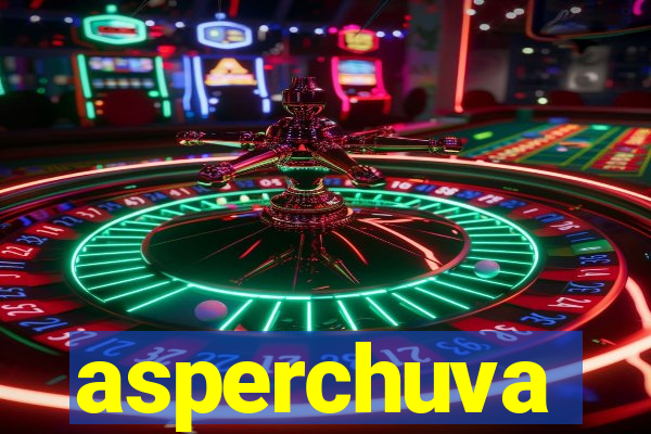 asperchuva