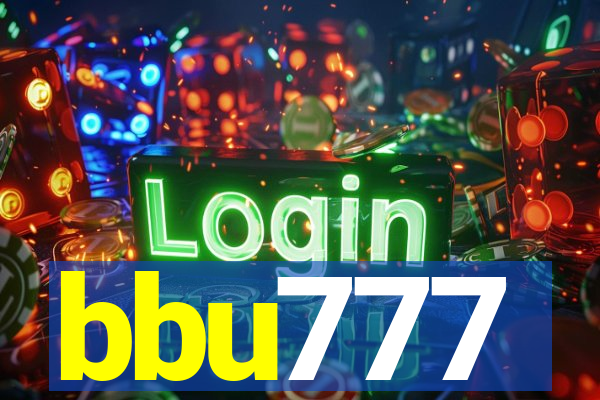 bbu777