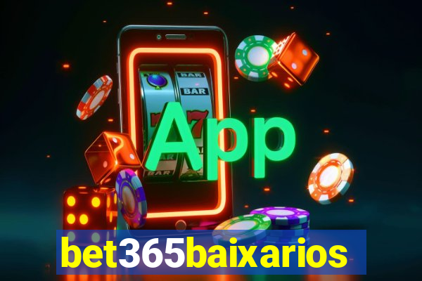 bet365baixarios