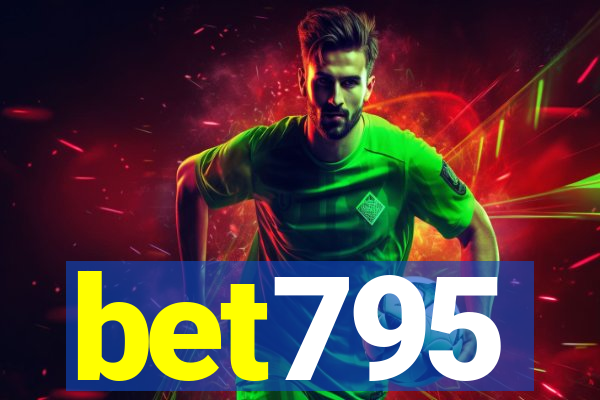 bet795