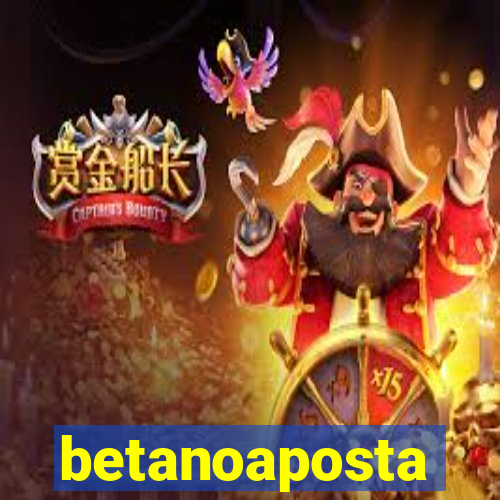 betanoaposta