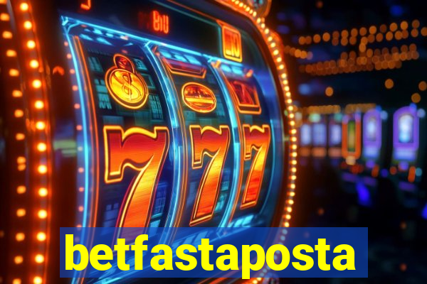 betfastaposta