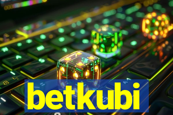 betkubi