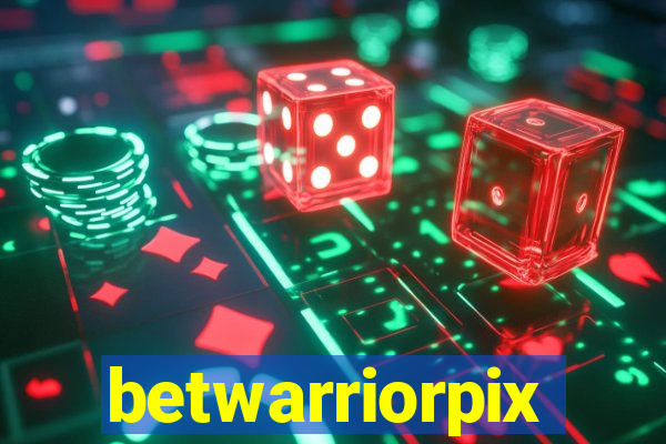 betwarriorpix