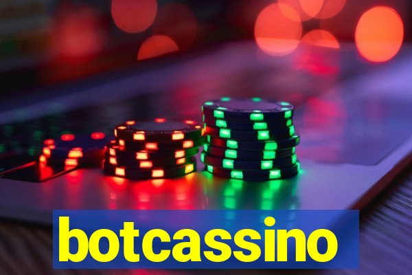 botcassino
