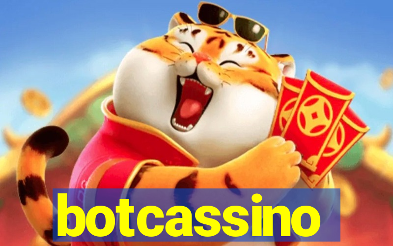 botcassino