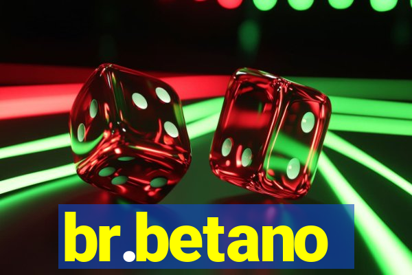 br.betano