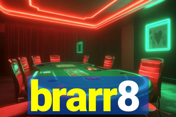 brarr8