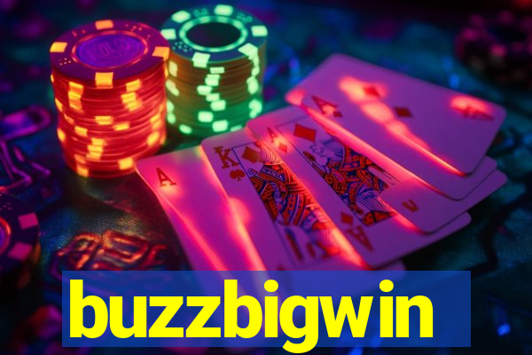 buzzbigwin