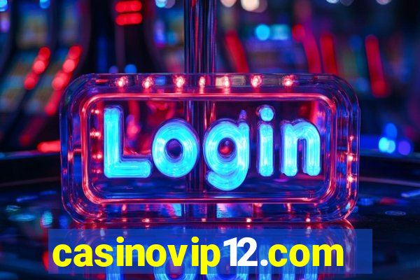 casinovip12.com