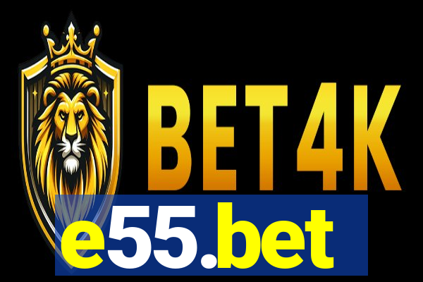 e55.bet