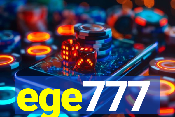 ege777