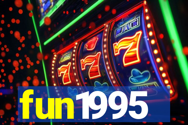 fun1995