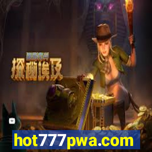 hot777pwa.com
