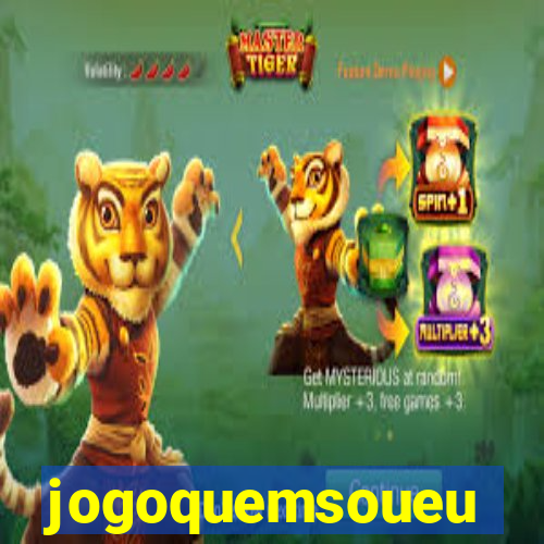 jogoquemsoueu