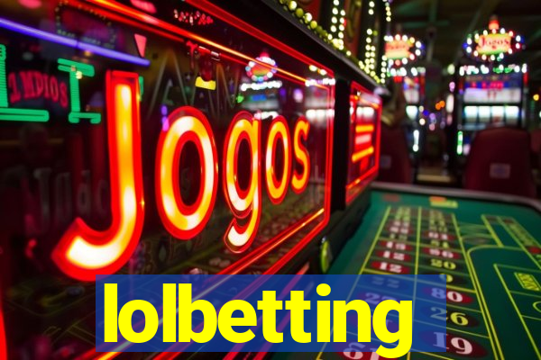 lolbetting