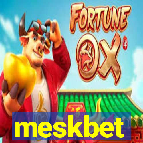 meskbet