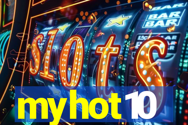 myhot10