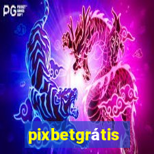 pixbetgrátis