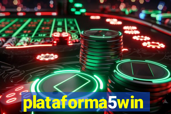 plataforma5win