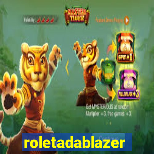 roletadablazer