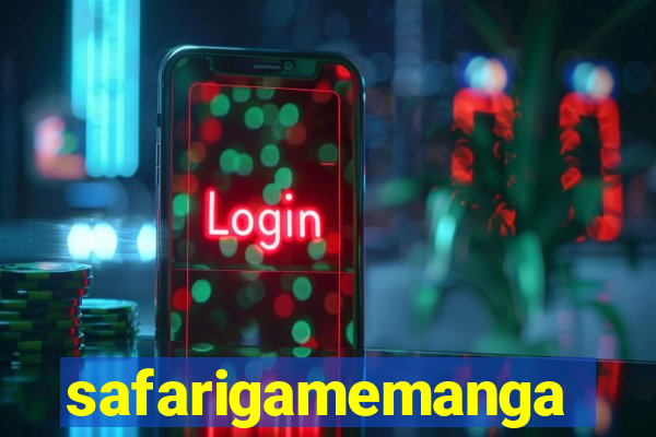 safarigamemanga