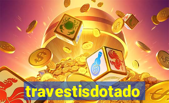 travestisdotados
