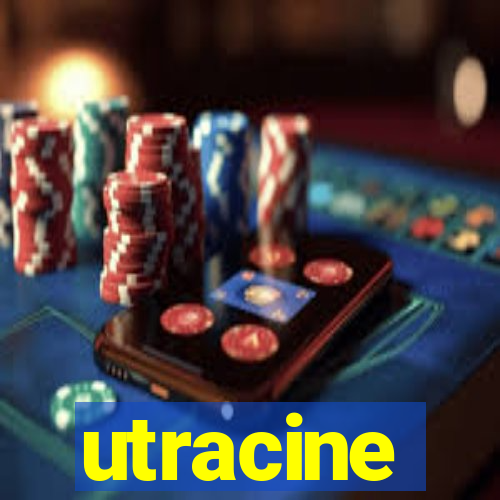 utracine