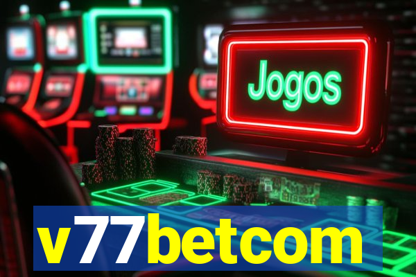 v77betcom