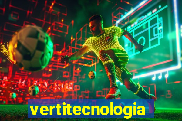 vertitecnologia