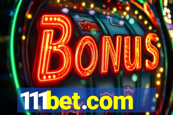 111bet.com