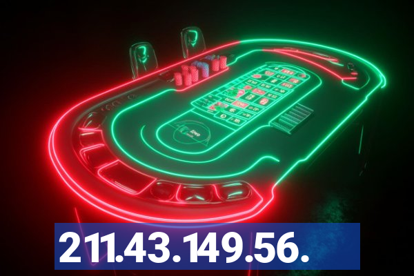 211.43.149.56.