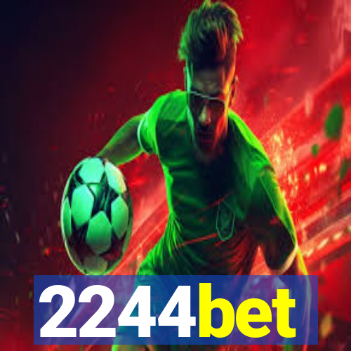 2244bet